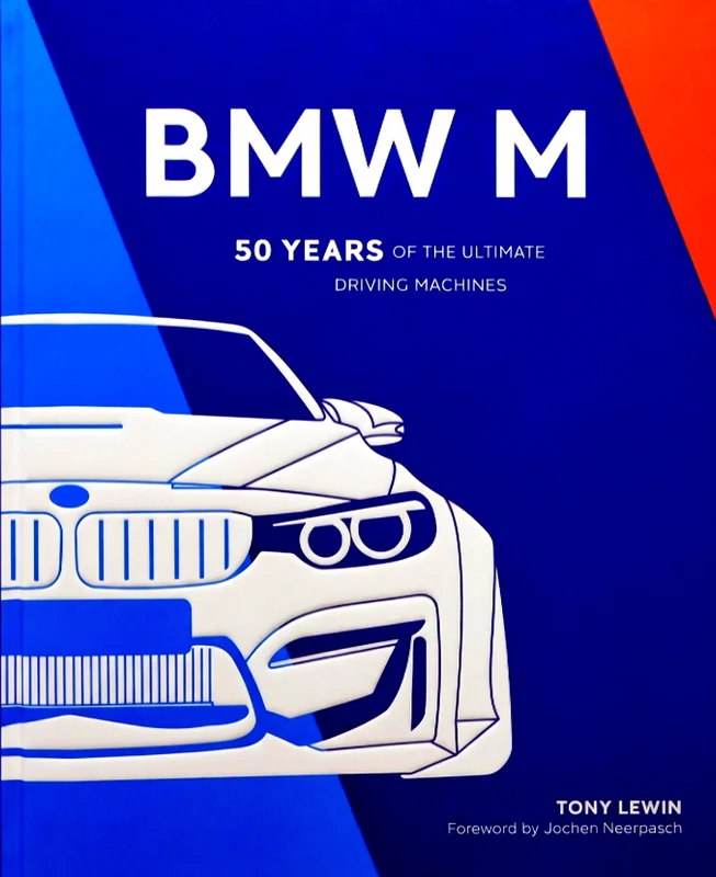 BMW M - 50 Years Of The Ultimate Driving Machine