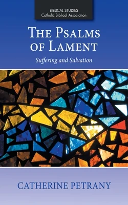 The Psalms of Lament Hardcover
