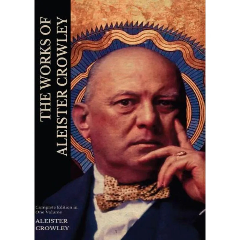 The Complete Works Of Aleister Crowley