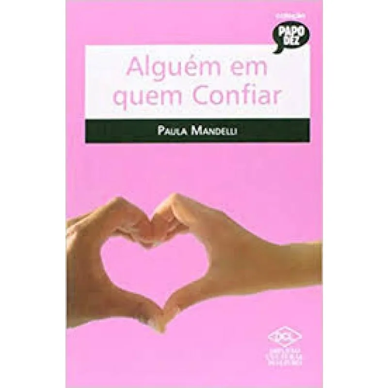 Livro Alguém Em Quem Confiar