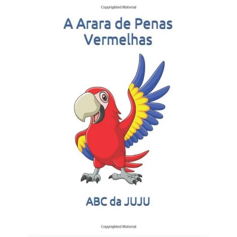 A ARARA DE PENAS VERMELHAS