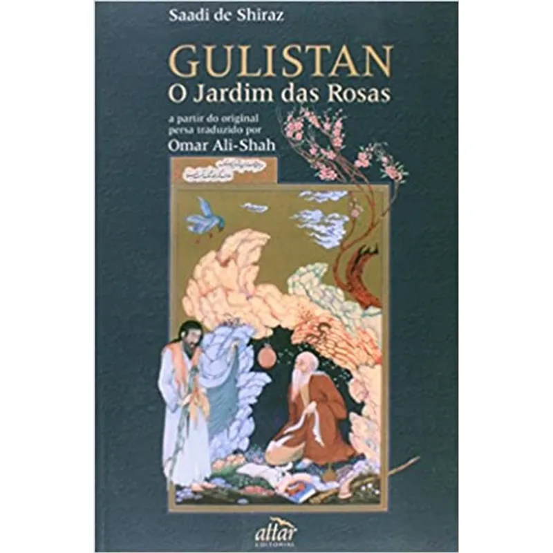 Gulistan - O Jardim Das Rosas