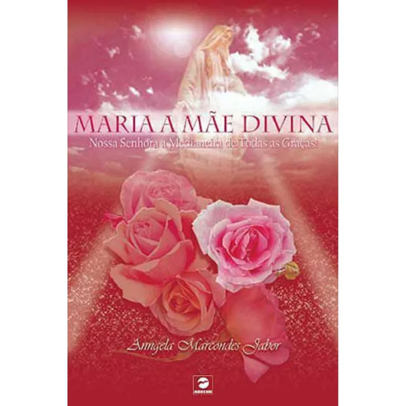 MARIA A MAE DIVINA