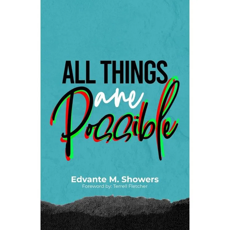 All Things Are Possible