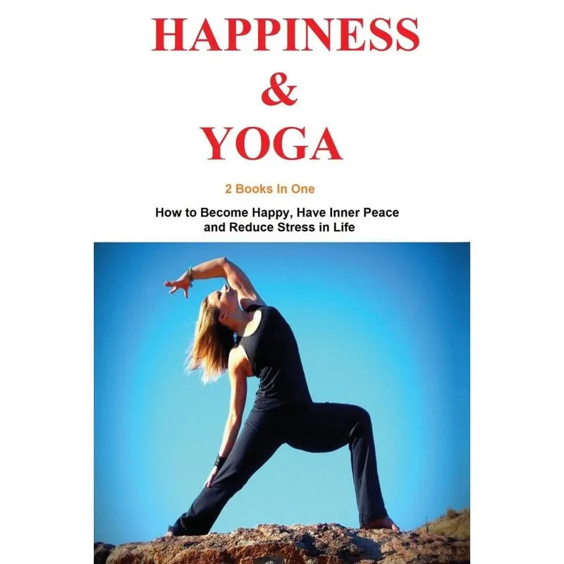 Happiness and Yoga