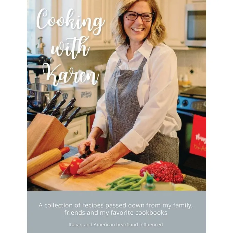 Cooking with Karen. Cooking with Karen