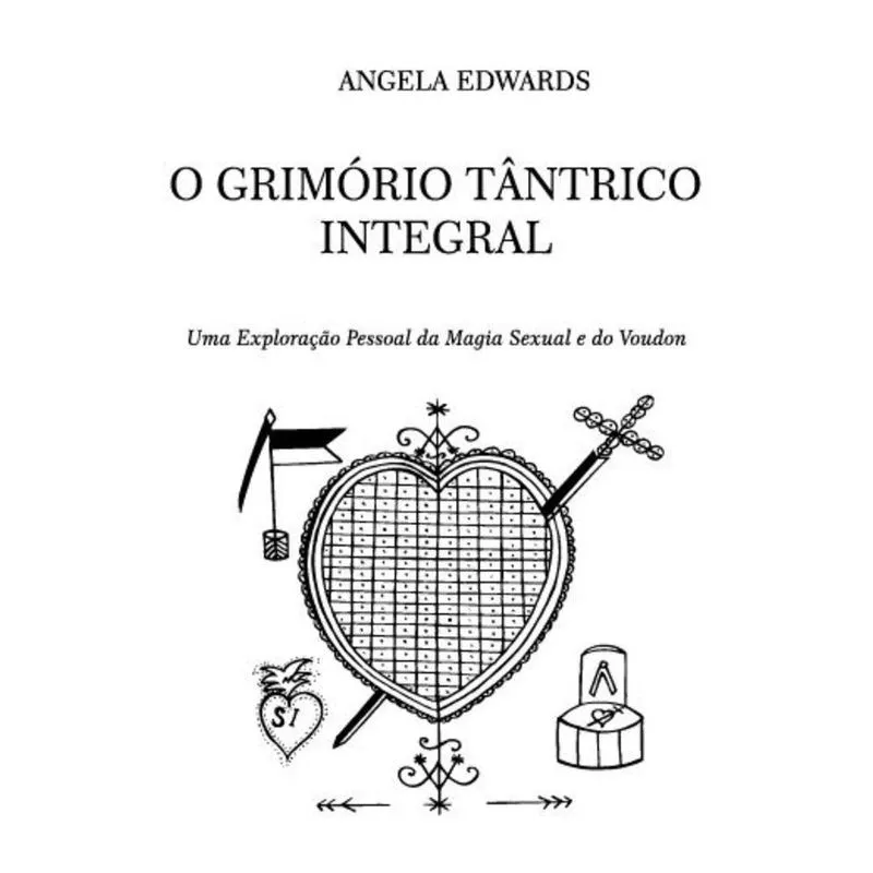 O Grimório Tântrico Integral