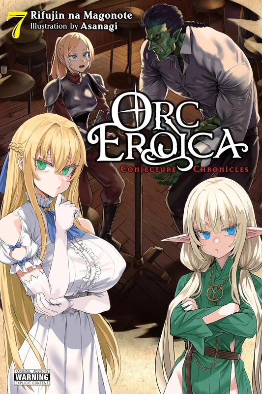 Orc Eroica vol 07 (light novel)