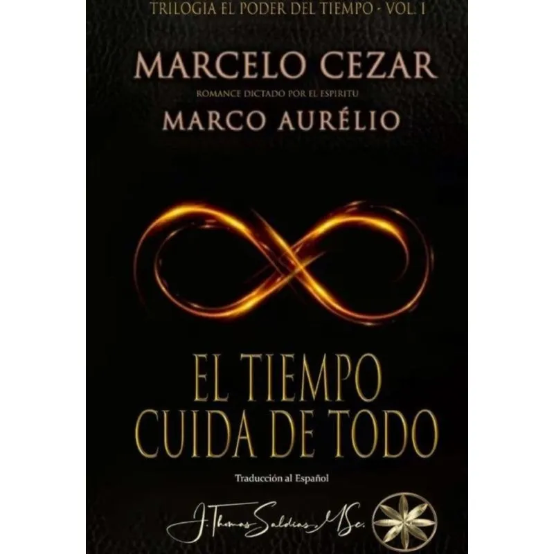 El Tiempo Cuida de Todo - Espanhol