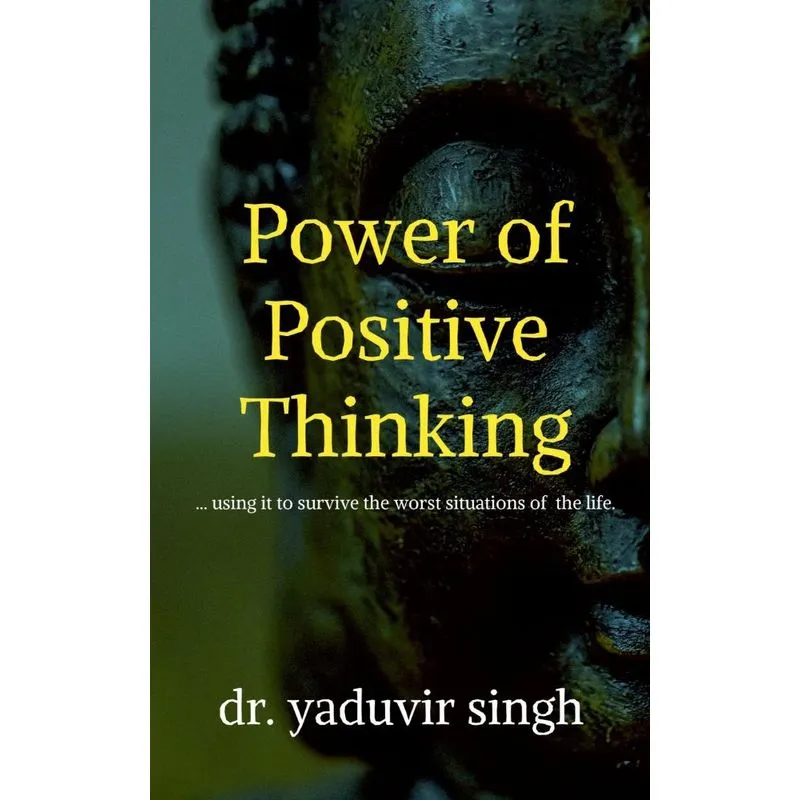 Power Of Positive Thinking