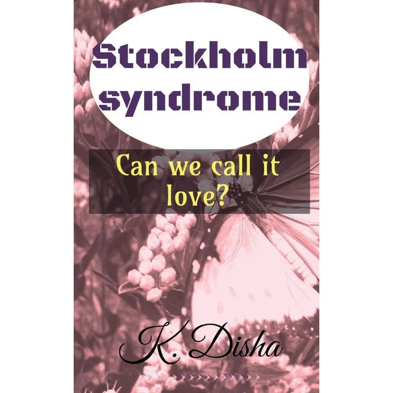 Stockholm Syndrome