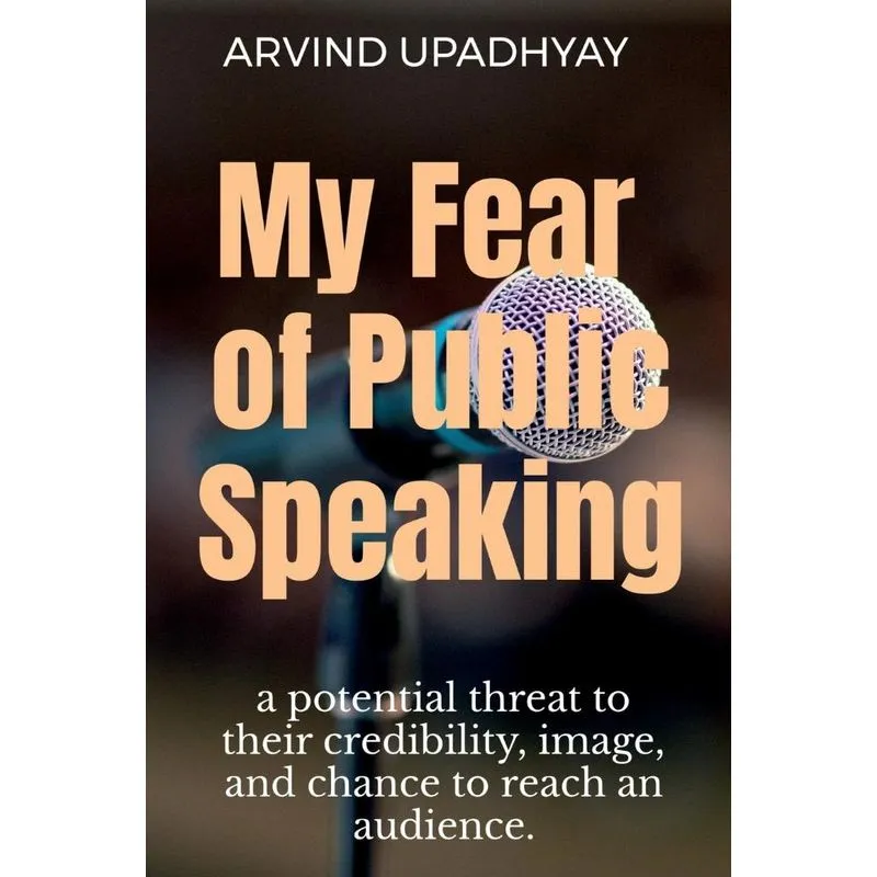 My Fear Of Public Speaking