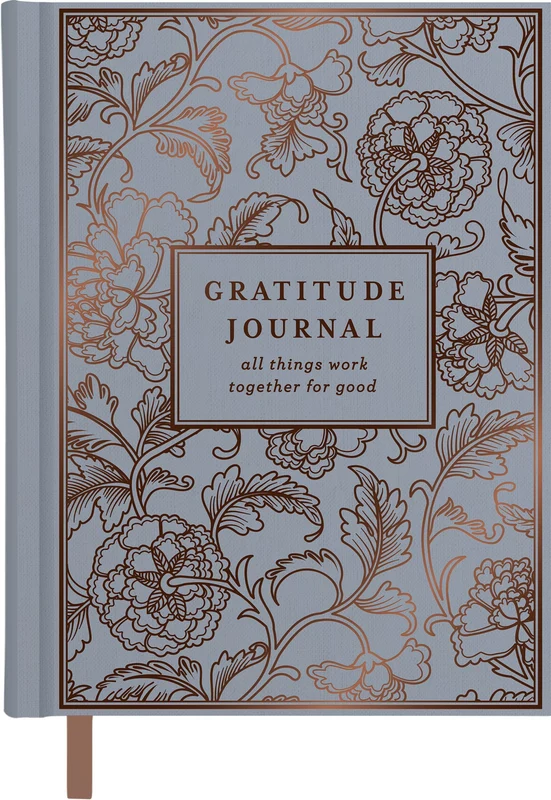 Gratitude Journal: All Things Work Together for Good (A Guided Journaling Experience with Prompts, Bible Verses, and Prayers to Grow a Thankful Heart) ??? The Perfect Christian Gift for Women Hardback