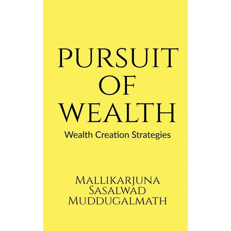 Pursuit Of Wealth