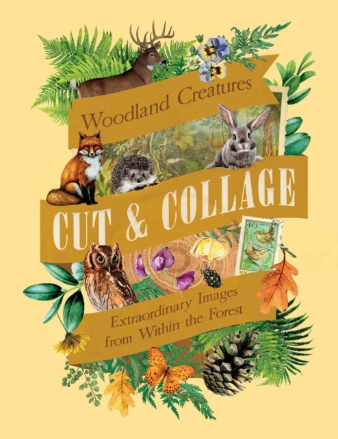 Cut & Collage Woodland Creatures