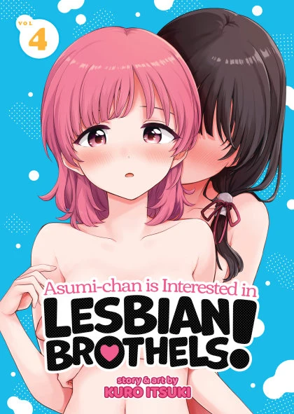 Asumi-chan is Interested in Lesbian Brothels! Vol. 4 STANDARD