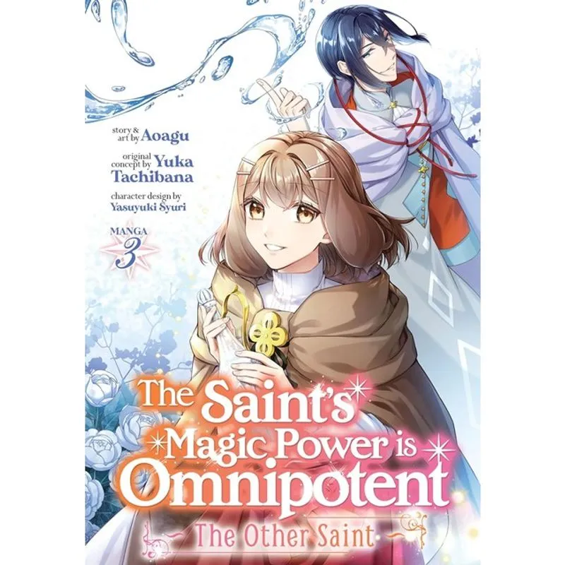 THE SAINT'S MAGIC POWER IS OMNIPOTENT - THE OTHER SAINT - VOL. 3