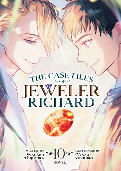 The Case Files of Jeweler Richard (Light Novel) Vol. 10 STANDARD
