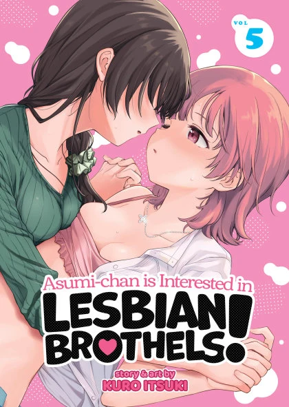 Asumi-chan is Interested in Lesbian Brothels! Vol. 5 STANDARD