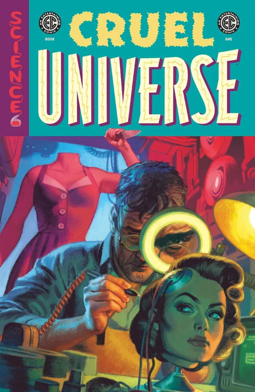 EC Cruel Universe: Book One Library Edition