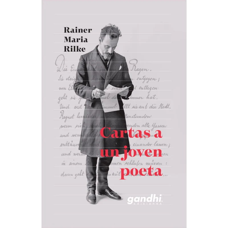 Cartas a un joven poeta: Guía Íntima de Rainer Maria Rilke para el Autodescubrimiento Cartas a un joven poeta