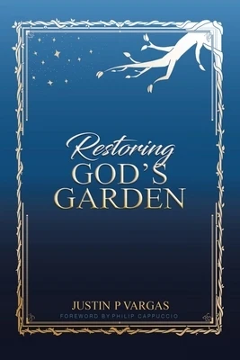 Restoring God's Garden Paperback