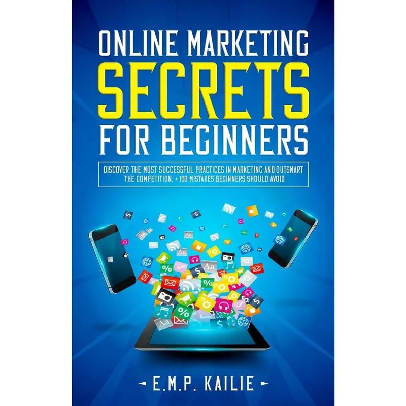 Online Marketing Secrets For Beginners