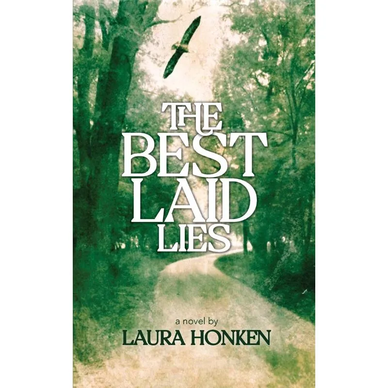 The Best Laid Lies