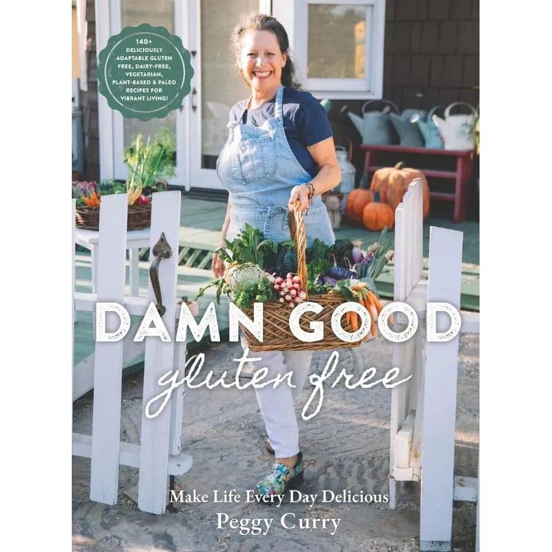 Damn Good Gluten Free Cookbook