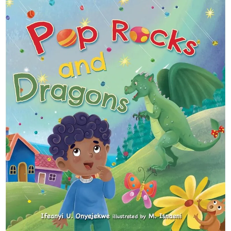 Pop Rocks And Dragons