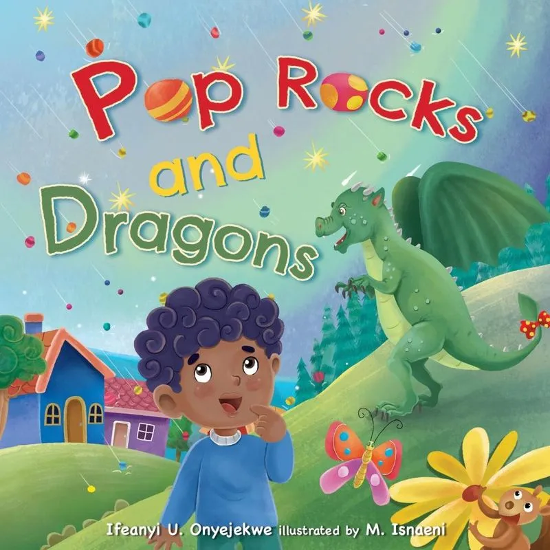 Pop Rocks And Dragons