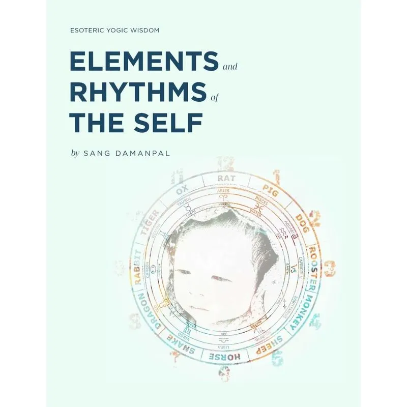 Elements And Rhythms Of The Self