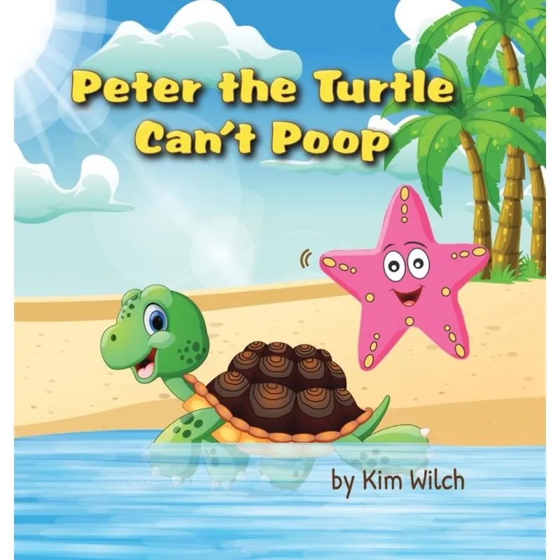 Peter The Turtle Cant Poop