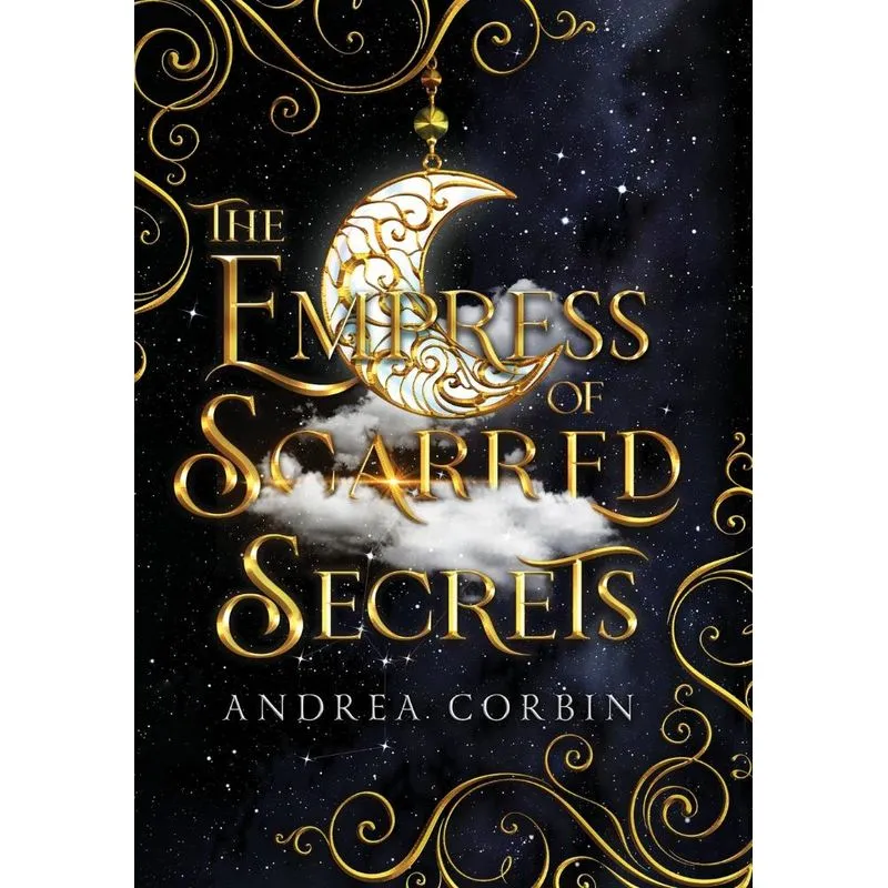 The Empress Of Scarred Secrets