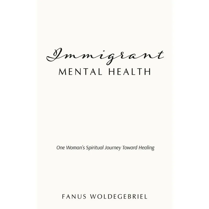 Immigrant Mental Health