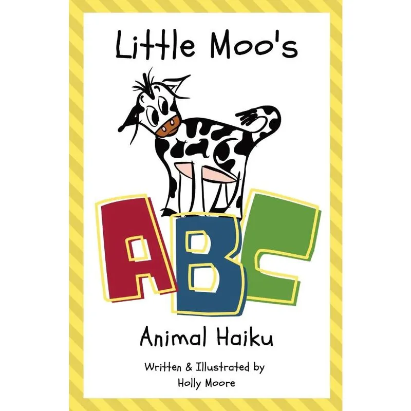 Little Moos abc Animal Haiku