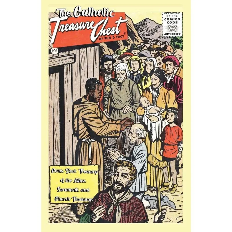 The Catholic Treasure Chest Comic Book Treasury of the Mass