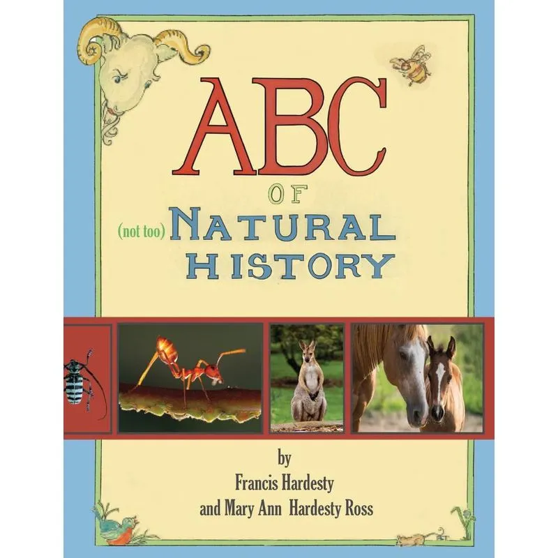 Abc Of Not Too Natural History