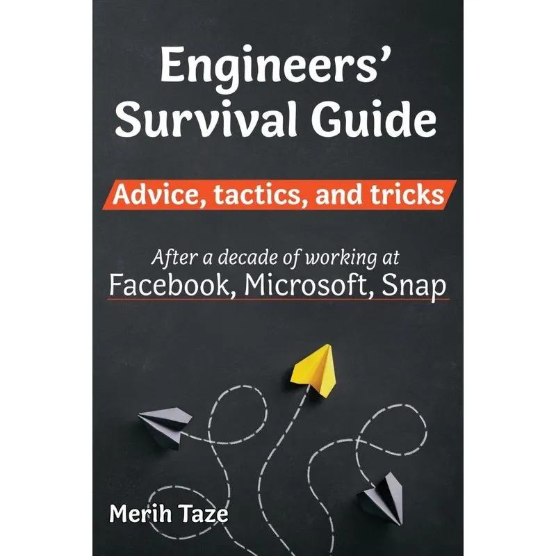 Engineers Survival Guide