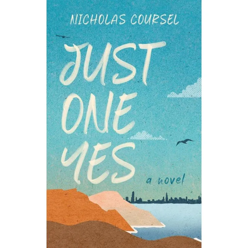 Just One Yes