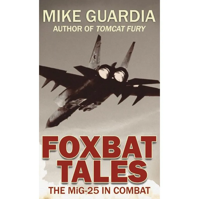 Foxbat Tales