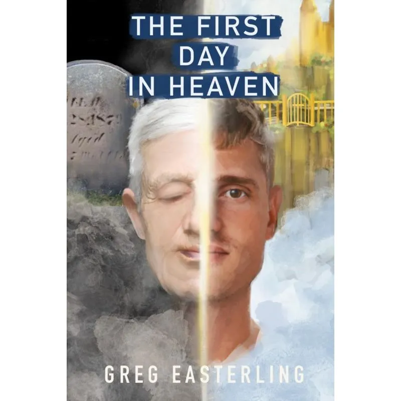 The First Day In Heaven