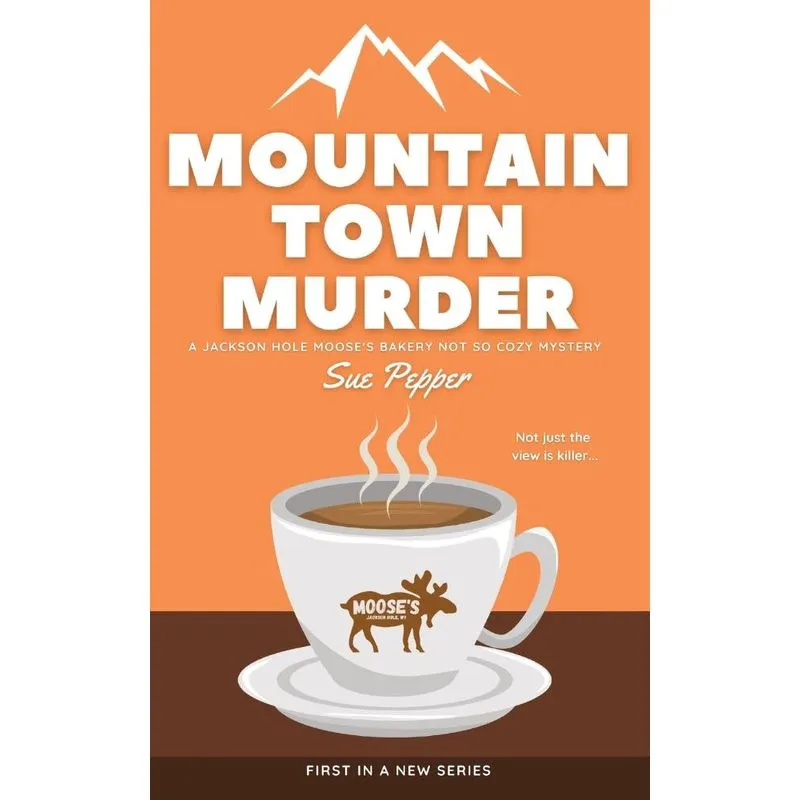 Mountain Town Murder