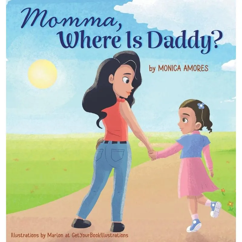 Momma, Where Is Daddy?
