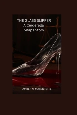 The Glass Slipper Paperback